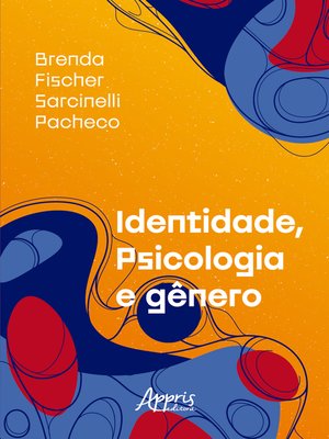 cover image of Identidade, Psicologia e Gênero